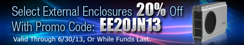 External Enclosures 20% off w/ promo code
